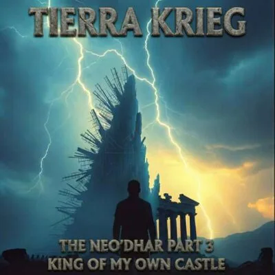 The Neo'Dhar Part 3, King of My Own Castle (Mp3 320 kbps + 24 bit FLAC)